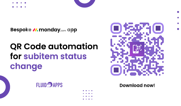 monday QR Code automation for subitem status change