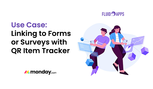 Use Case - Linking to Forms or Surveys with QR Item Tracker